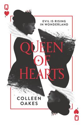 Queen of Hearts QUEEN OF HEARTS （Queen of Hearts） [ Colleen Oakes ]