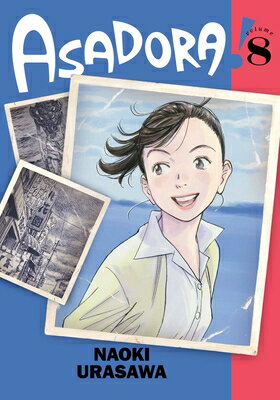 Asadora!, Vol. 8 ASADORA VOL 8 （Asadora!） 