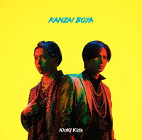 KANZAI BOYA (初回盤A CD＋Blu-ray)