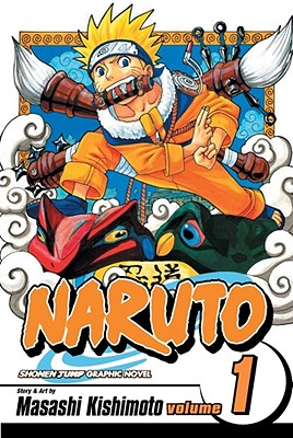 Naruto, Volume 1 NARUTO V01 （Naruto (Hardcover)） [ Kishimoto Masashi ]