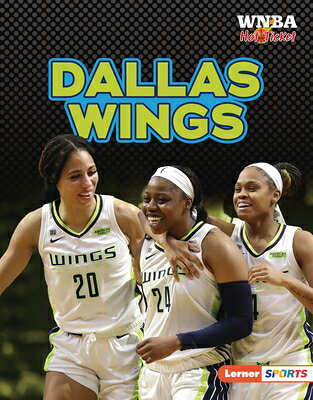 Dallas Wings DALLAS WINGS （WNBA Hot Ticket (Lerner (Tm) Sports)） [ Josh Anderson ]