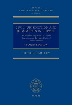 Civil Jurisdiction and Judgements in Europe: The Brussels I Regulation...
