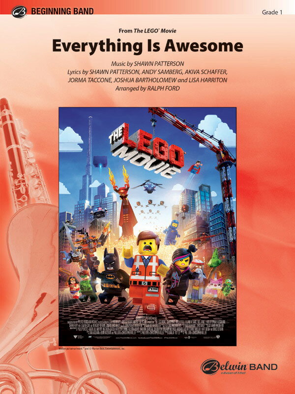 【輸入楽譜】Everything Is Awesome: Awesome Remixxx!!!(映画「LEGO ムービー」より)/フォード編曲: スコアとパート譜セット
