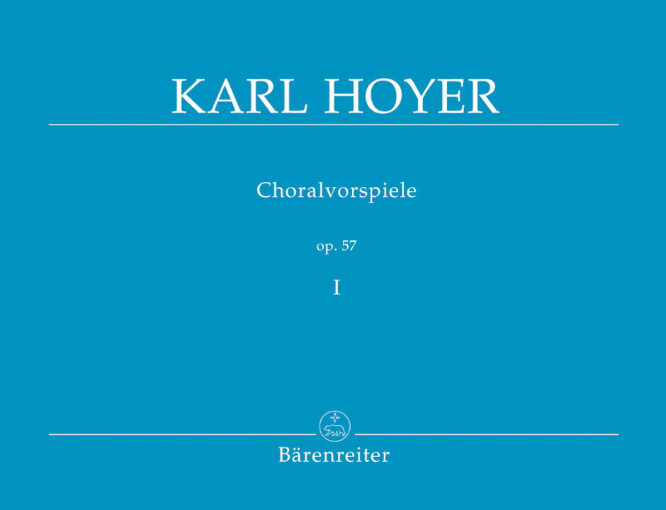 【輸入楽譜】ホイヤー, Karl: コラール前奏曲 Op.57 第1巻/Weyer編
