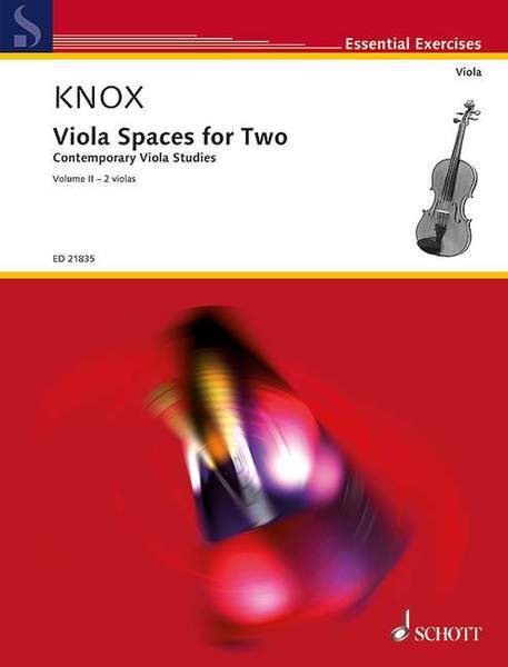 【輸入楽譜】ノックス, Garth: Viola Spaces for Two 第2巻: コンテンポラリー・ビオラ・スタディーズ(2本のビオラ)