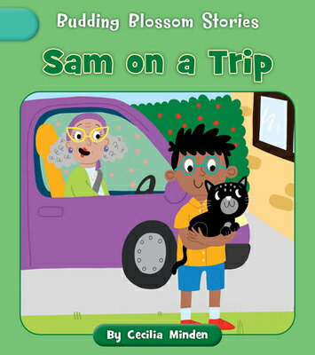 Sam on a Trip SAM ON A TRIP （Budding Blossom Stories） 