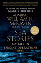 Sea Stories: My Life in Special Operations SEA STORIES 