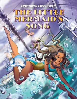 Little Mermaid's Song LITTLE MERMAIDS SONG （Fractured Fairy Tales） [ Andy Mangels ]