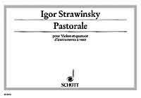 【輸入楽譜】ストラヴィンスキー, Igor: パストラール〜バイオリン、イングリッシュ・ホルン、クラリネットとバスーンのための
