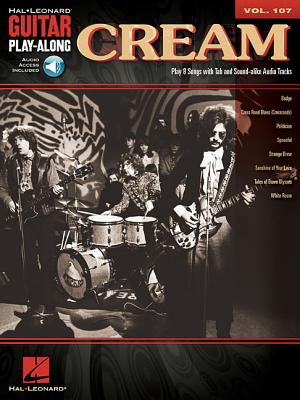 Cream - Guitar Play-Along Vol. 107 Book/Online Audio  CREAM - GUITAR PLAY-ALONG VOL （Hal Leonard Guitar Play-Along） 