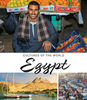 Egypt EGYPT 4/E （Cultures of the World (Fourth Edition)(R)） [ Rachael Morlock ]