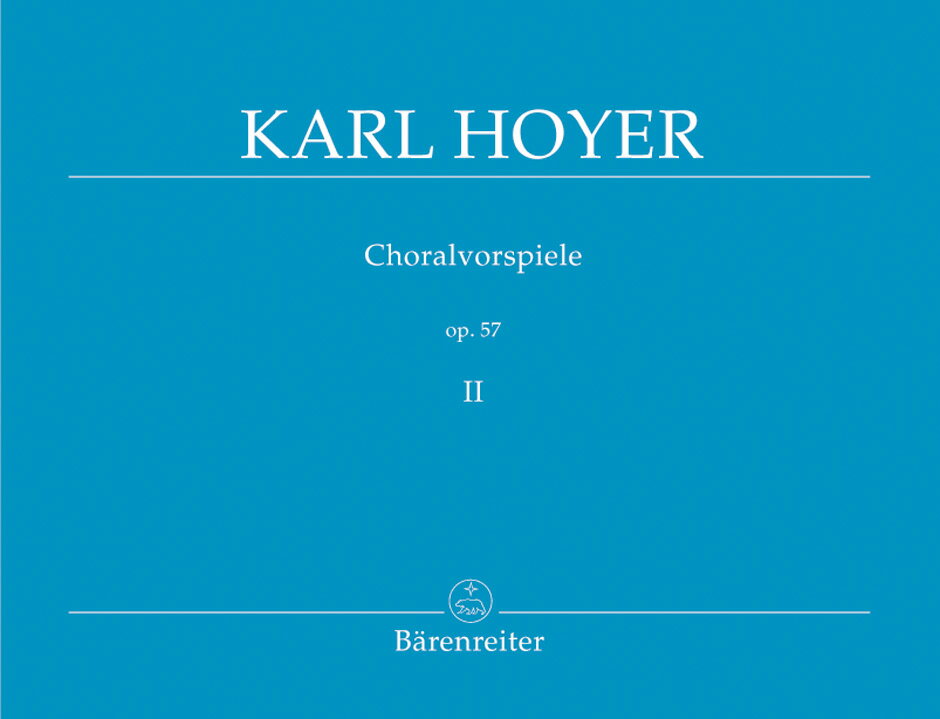 【輸入楽譜】ホイヤー, Karl: コラール前奏曲 Op.57 第2巻/Weyer編