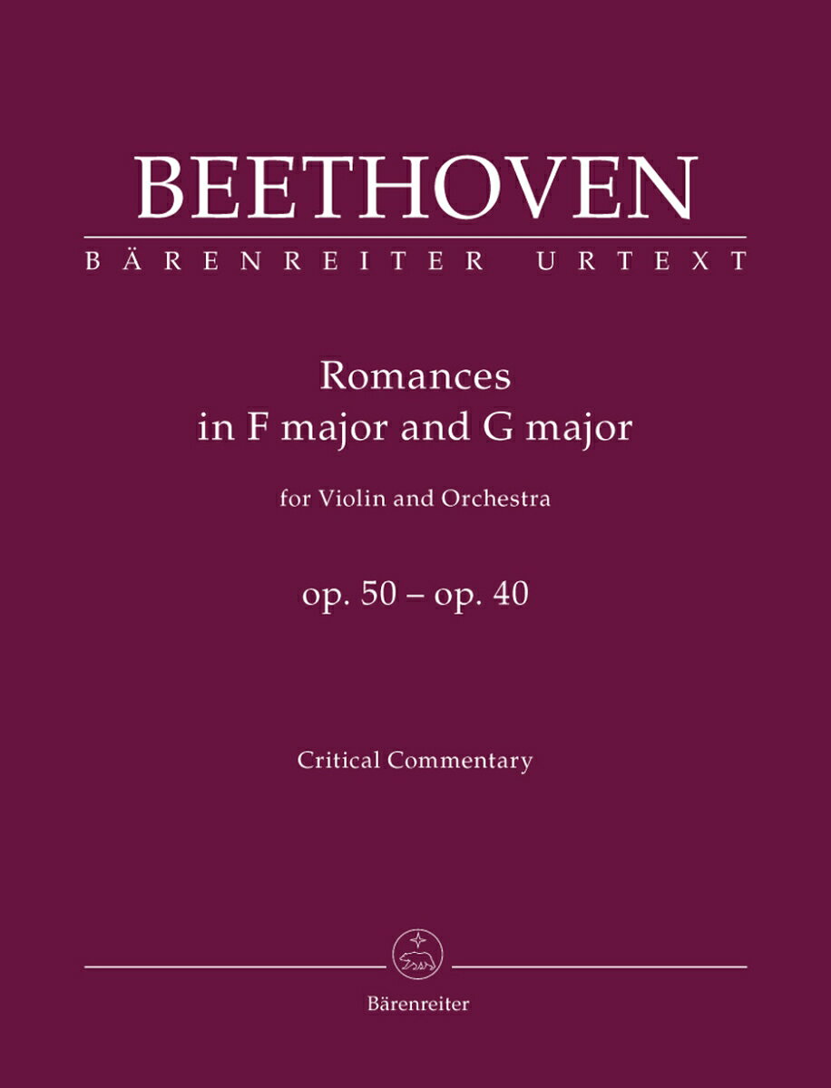 【輸入楽譜】ベートーヴェン, Ludwig van: ロマンス ヘ長調 Op.50、ト長調 Op.40/原典版/デル・マー編: 批判校訂報告書(英語)