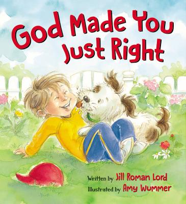 God Made You Just Right GOD MADE YOU JUST RIGHT-BOARD [ Jill Roman Lord ]