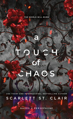 A Touch of Chaos （Hades X Persephone Saga） [ Scarlett St Clair ]