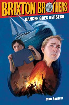 Danger Goes Berserk DANGER GOES BERSERK （Brixton Brothers） 