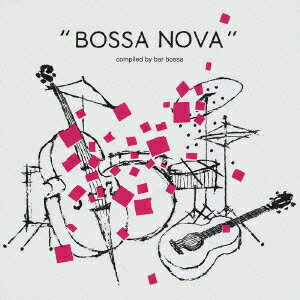 “BOSSA NOVA