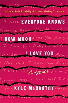 Everyone Knows How Much I Love You EVERYONE KNOWS HOW MUCH I LOVE [ Kyle McCarthy ]