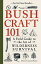 BUSHCRAFT 101(P)