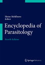 Encyclopedia of Parasitology ENCY OF PARASITOLOGY 2016/E 4/ [ Heinz Mehlhorn ]