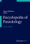 Encyclopedia of Parasitology ENCY OF PARASITOLOGY 2016/E 4/ [ Heinz Mehlhorn ]