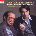 EMI CLASSICS 決定盤 1300 275::シベリウス&シューマン:ヴァイオリン協奏曲 [ ギドン・クレーメル&リッカルド・ムーティ ]