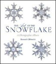 ART OF THE SNOWFLAKE,THE(H) [ KENNETH GEORGE LIBBR ...