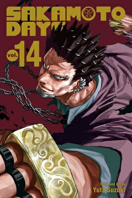Sakamoto Days, Vol. 14 SAKAMOTO DAYS VOL 14 (Sakamoto Days) [ Yuto Suzuki ]