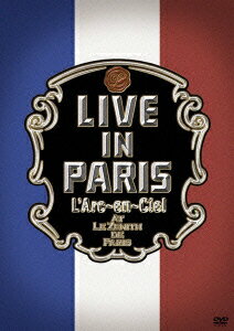 LIVE IN PARIS [ L'Arc-en-Ciel ]