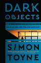 Dark Objects DARK OBJECTS （Laughton Rees） 