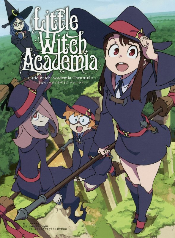 Little Witch Academia Chronicle -リトルウィッチアカデミア　クロニクルー