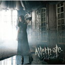 Altern-ate- (初回限定盤 CD＋Blu-ray) [ H-el-ical// ]