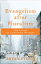 Evangelism After Pluralism: The Ethics of Christian Witness EVANGELISM AFTER PLURALISM [ Bryan Stone ]