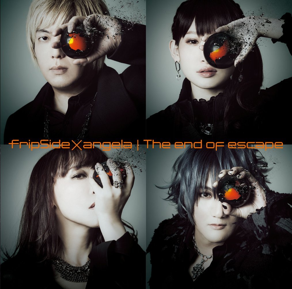 The end of escape [ fripSide × angela ]