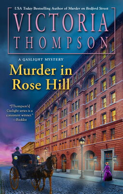 Murder in Rose Hill （Gaslight Mystery） [ Victoria Thompson ]