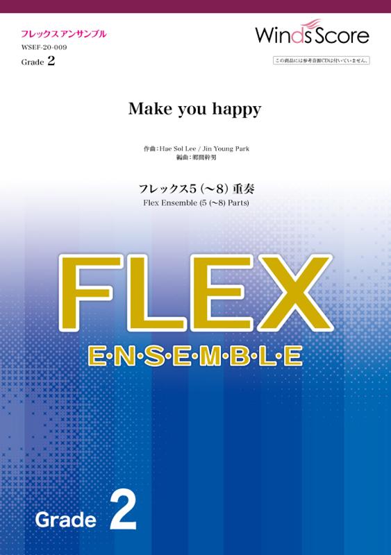 Make　you　happy