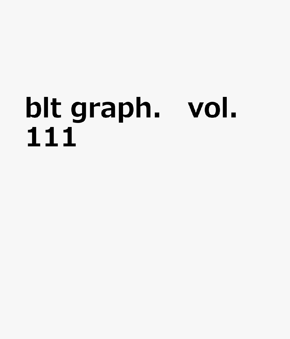 blt graph.(vol.111)