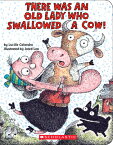 There Was an Old Lady Who Swallowed a Cow! (Board Book) THERE WAS AN OLD LADY WHO SWAL [ Lucille Colandro ]