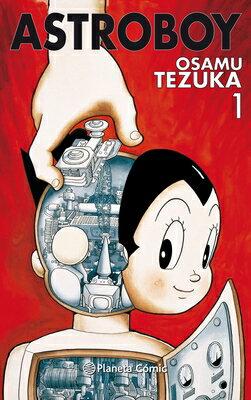 Astro Boy 1 (Cmic / Comic Book) SPA-ASTRO BOY 1 (COMIC / COMIC [ Osamu Tezuka ]