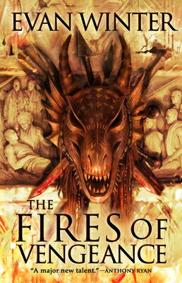 The Fires of Vengeance FIRES OF VENGEANCE （Burning） [ Evan Winter ]
