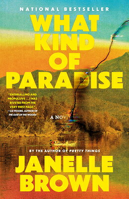 WHAT KIND OF PARADISE Janelle Brown RANDOM HOUSE2026 Paperback English ISBN：9780593449806 洋書 Fiction & Literature（小説＆文芸） Fiction
