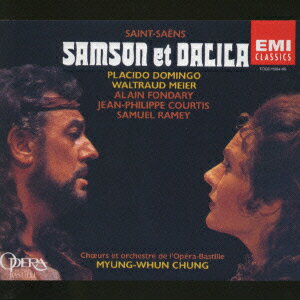 サン=サーンス:歌劇「サムソンとデリラ」