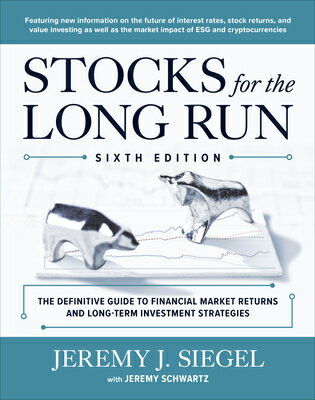 楽天楽天ブックスStocks for the Long Run: The Definitive Guide to Financial Market Returns & Long-Term Investment Str STOCKS FOR THE LONG RUN THE DE [ Jeremy J. Siegel ]