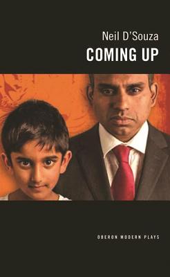 Coming Up COMING UP [ Neil D'Souza ]