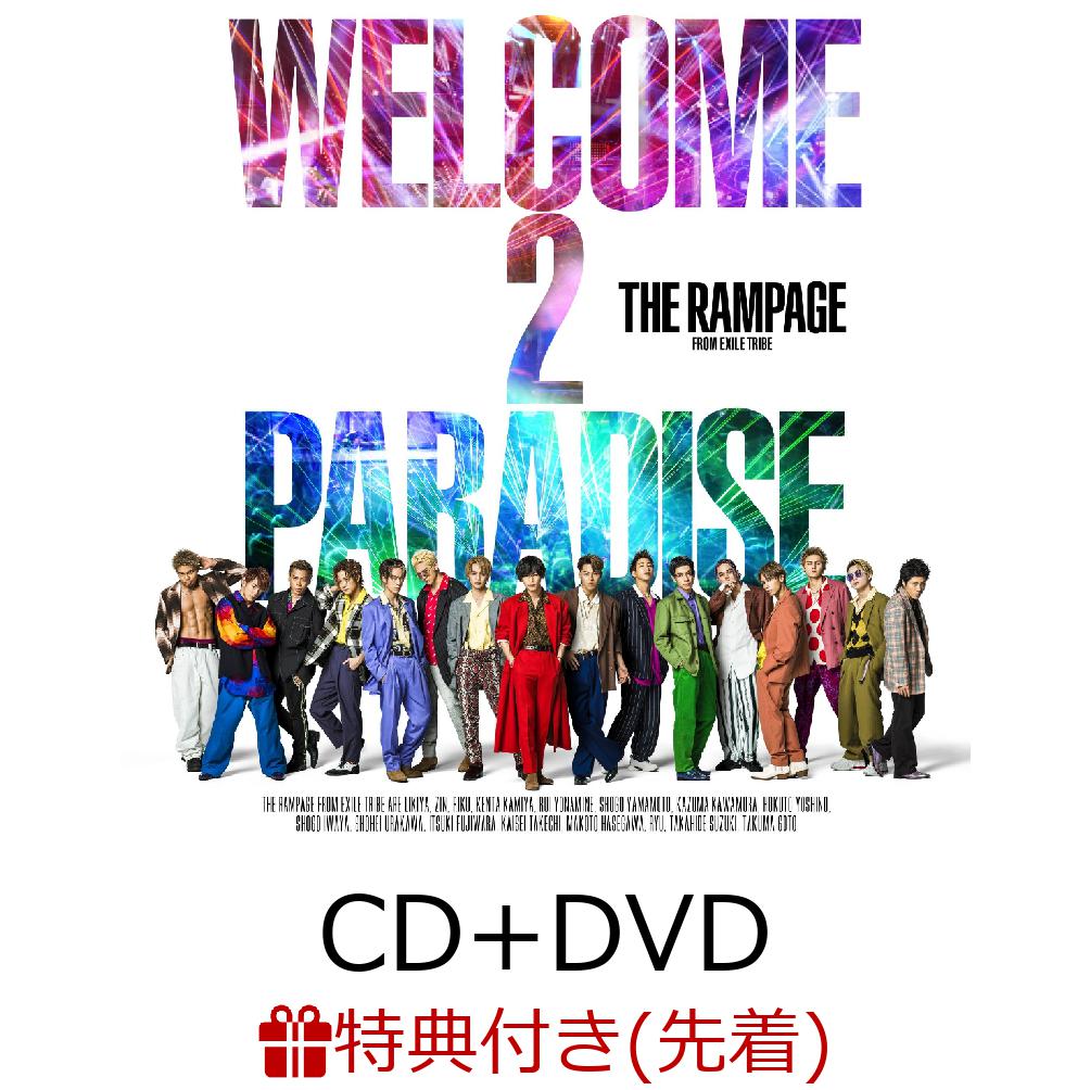 【先着特典】WELCOME 2 PARADISE (CD＋DVD) (B2ポスター付き)