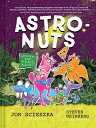 Astronuts Mission One: The Plant Planet ASTRONUTS MISSION 1 THE PLANT (Astronuts...