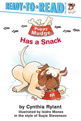 Puppy Mudge Has a Snack PUPPY MUDGE HAS A SNACK REPACK （Puppy Mudge） [ Cynthia Rylant ]