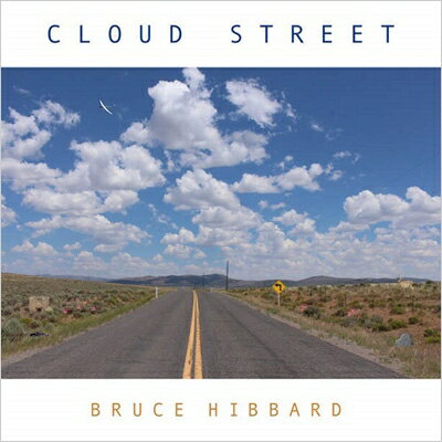 【輸入盤】Cloud Street Bruce Hibbard