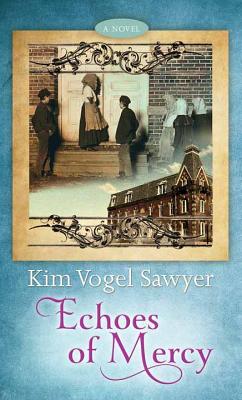 楽天楽天ブックスEchoes of Mercy ECHOES OF MERCY -LP [ Kim Vogel Sawyer ]