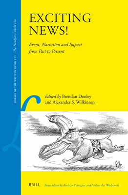 Exciting News!: Event, Narration and Impact from Past to Present EXCITING NEWS ...